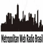 Metropolitan Web Rádio Brasil