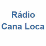 Rádio Cana Loca