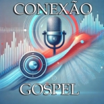 Rádio Conexão Gospel