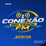 Rádio Conexão Rio Verde FM