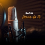 Rádio Heróis da Fé