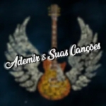 Rádio Online Ademir e Suas Cançoes