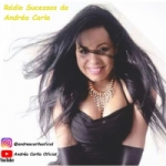 Rádio Sucessos Da Andréa Carla