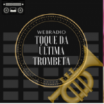 Rádio Toque Da Última Trombeta