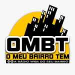 Rádio Web OMBT O Meu Bairro Tem