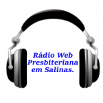 Rádio Web Presbiteriana em Salinas