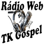 Rádio Web TK Gospel