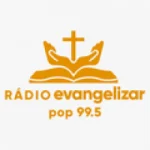 Rádio Evangelizar Pop 99.5 FM