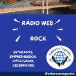 Valores e Negócios - Rádio Rock